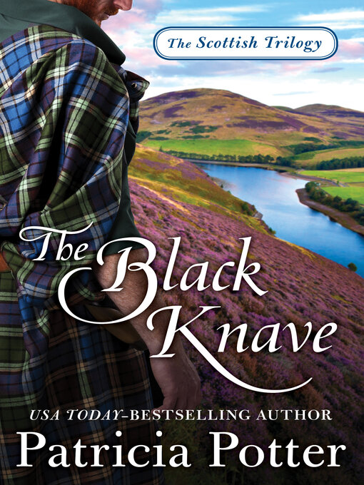 Title details for The Black Knave by Patricia Potter - Available